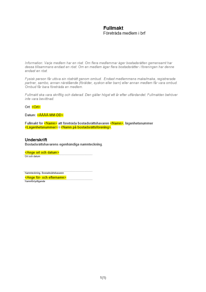 Fullmakt företräda medlem i bostadsrättsförening
