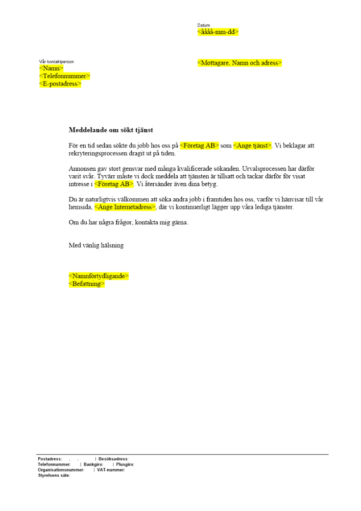 Besked vid platsansökan - Nej