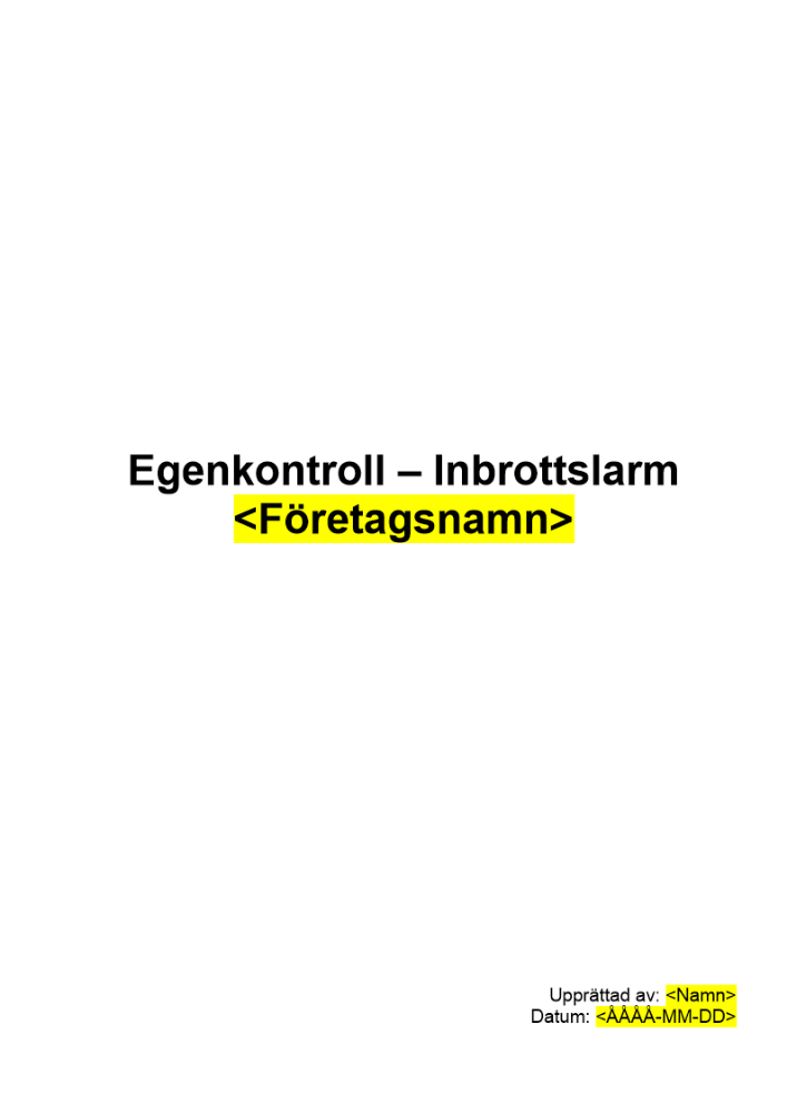 Egenkontroll - Inbrottslarm