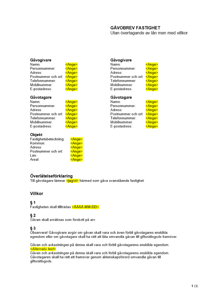 Gåvobrev fastighet - Utan övertagande av lån men med villkor (mall)