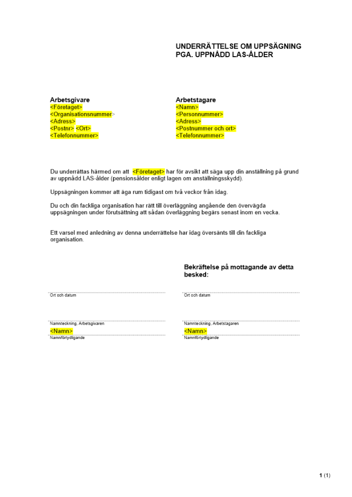 Underrättelse om uppsägning pga. uppnådd LAS-ålder
