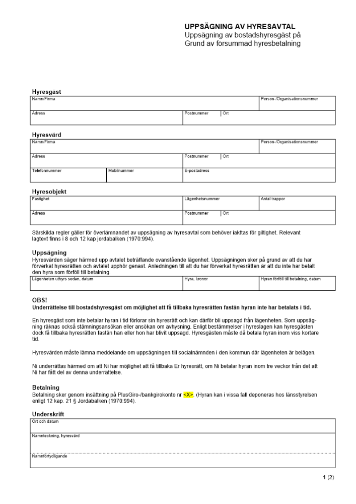 Uppsägning av bostadshyresgäst på grund av försummad hyresbetalning