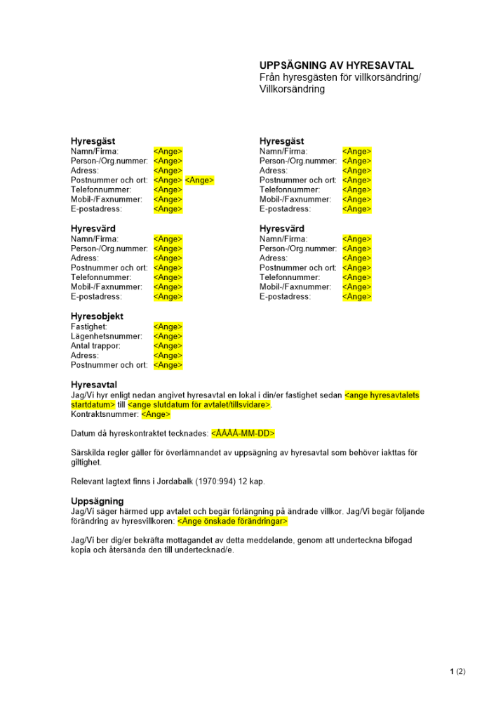 Uppsägning av lokal (från hyresgästen) - Villkorsändring